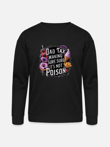 Making Poison Fathers Day - Bella + Canvas Unisex Sweatshirt - black