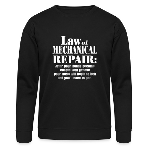 Law of Mechanical Repair - Bella + Canvas Unisex Sweatshirt