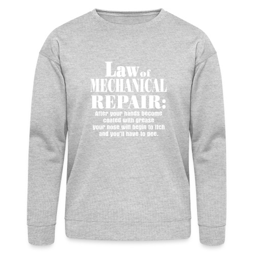 Law of Mechanical Repair - Bella + Canvas Unisex Sweatshirt