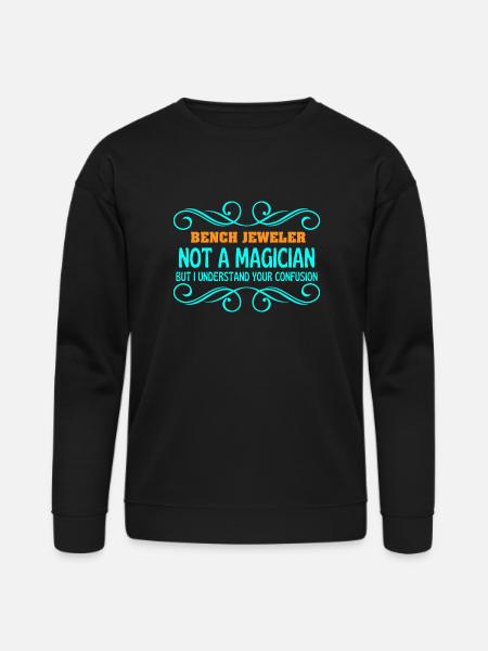 BENCH JEWELER not magican - Bella + Canvas Unisex Sweatshirt - black