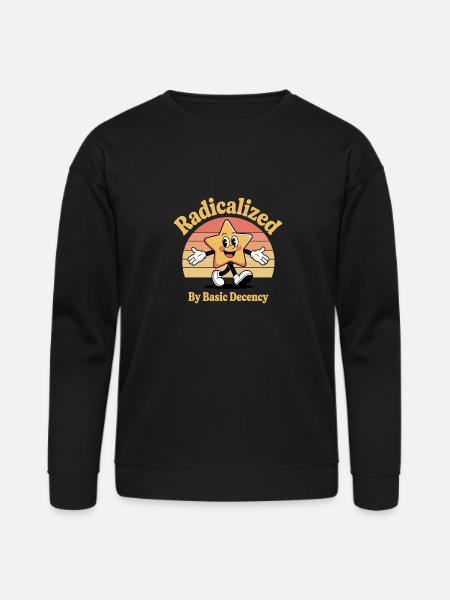Radicalized By Basic Decency - Bella + Canvas Unisex Sweatshirt - black