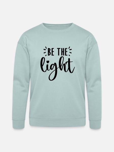 Be The Light - Bella + Canvas Unisex Sweatshirt - dusty blue