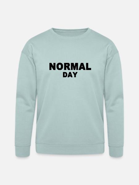 normal day - Bella + Canvas Unisex Sweatshirt - dusty blue