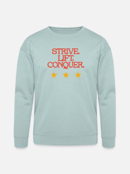 Strive Life to Conquer - Bella + Canvas Unisex Sweatshirt - dusty blue