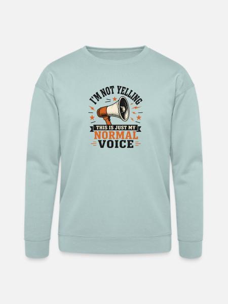 Normal Voice Megaphone Tee - Bella + Canvas Unisex Sweatshirt - dusty blue
