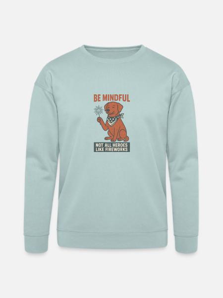 Be Mindful - Bella + Canvas Unisex Sweatshirt - dusty blue