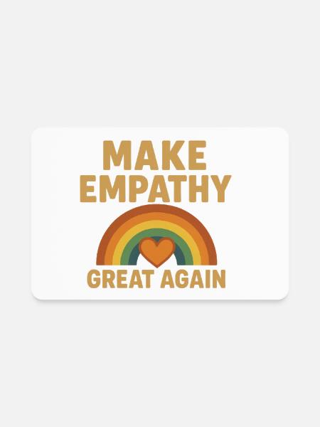 Make Empathy Great Again - Rectangle Magnet - white - Front