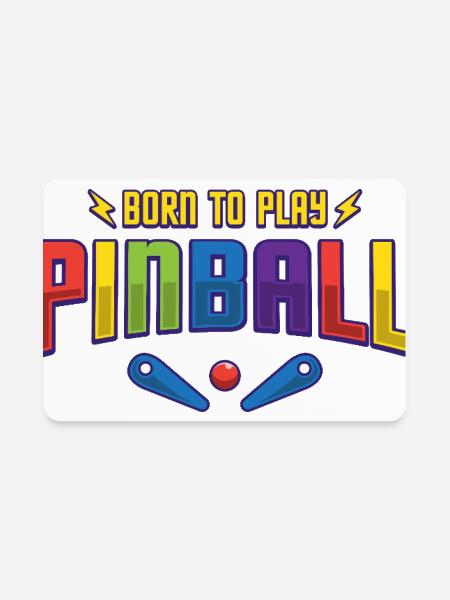 Born To Play Pinball Colorful Text Art - Rectangle Magnet - white - Front