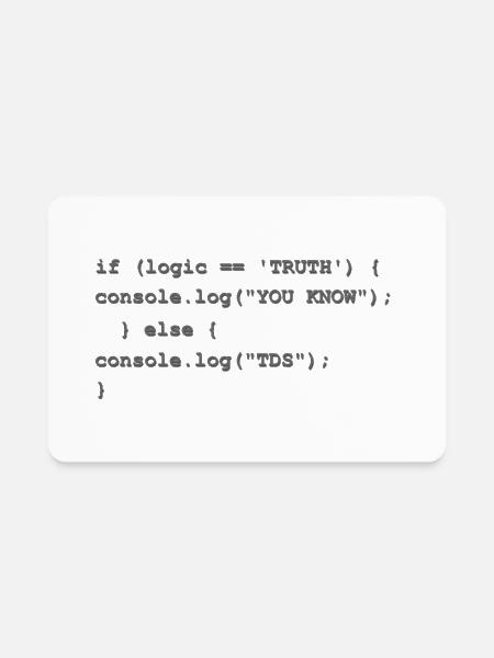 If logic tells you the Truth - Rectangle Magnet - white - Front