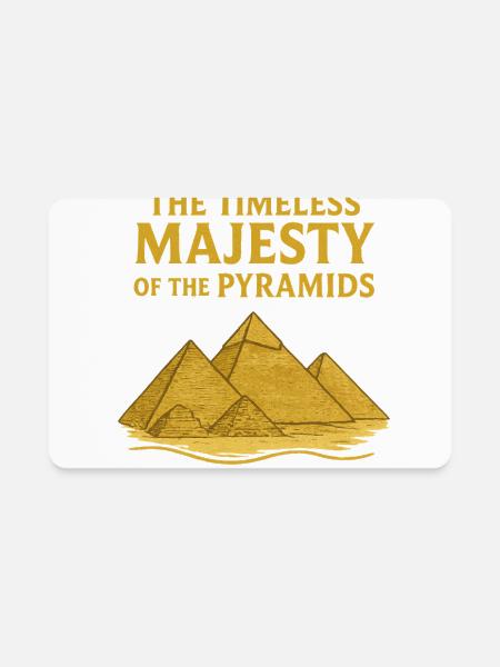 Timeless Majesty of the Pyramids - Rectangle Magnet - white - Front