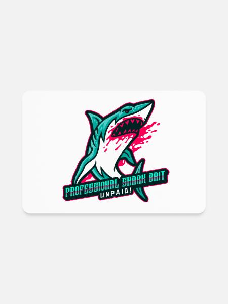 Professional Shark Bait. Unpaid! - Rectangle Magnet - white - Front