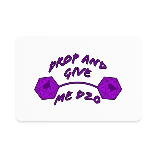 Drop and Give Me D20 - Rectangle Magnet