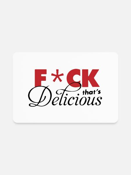 fuck thats delicious - Rectangle Magnet - white - Front