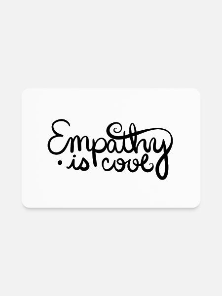 Empathy Is Cool - Rectangle Magnet - white - Front