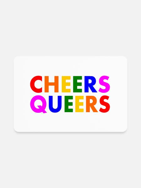 Cheers queers - Rectangle Magnet - white - Front
