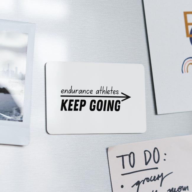 Endurance athletes KEEP GOING