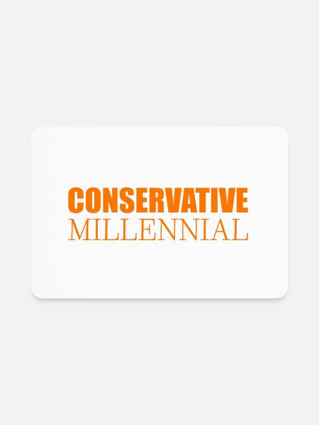 Conservative Millennial - Rectangle Magnet - white - Front