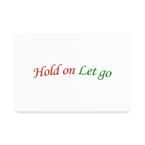 Hold On Let Go #1 - Rectangle Magnet