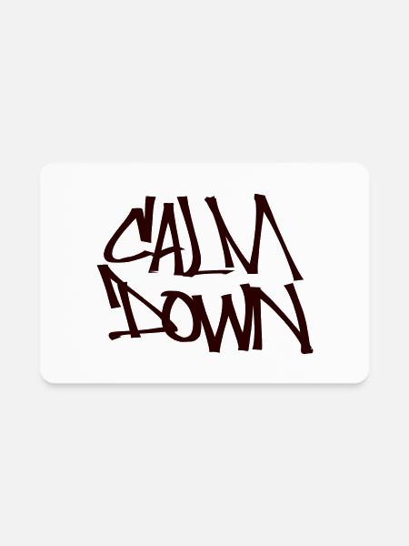 calm down - Rectangle Magnet - white - Front
