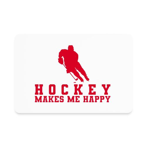 Hockey makes me happy - Rectangle Magnet