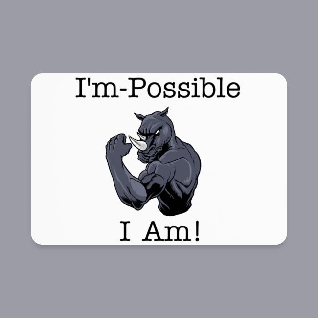 I AM Possible