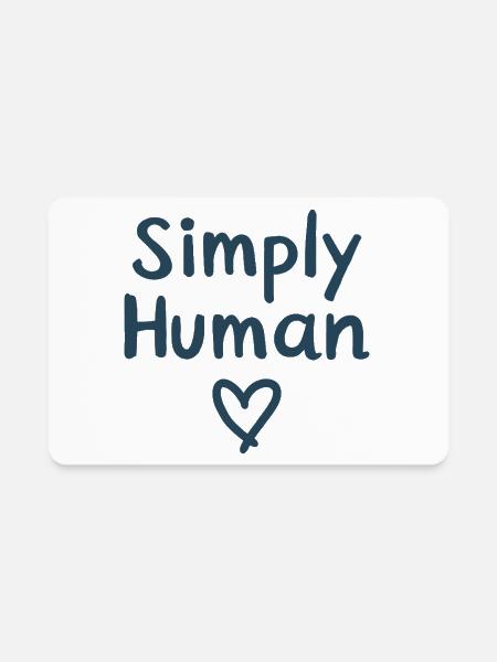 Simply Human Heart Humanity - Rectangle Magnet - white - Front