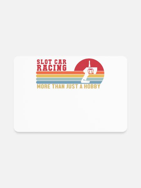 Slot Car more than a Hobby Mini Car Drag Racing - Rectangle Magnet - white - Front