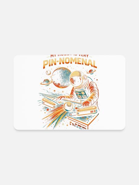 Pinball My Hobby Is Very Pin-nomenal - Rectangle Magnet - white - Front