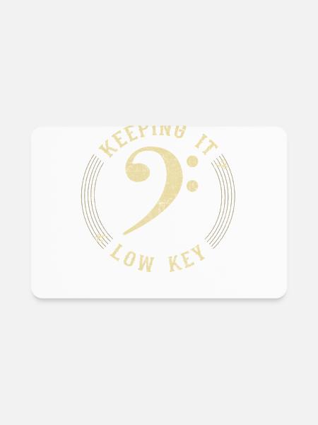 Bass Clef Keeping It Low Key Music Lover Gift - Rectangle Magnet - white - Front
