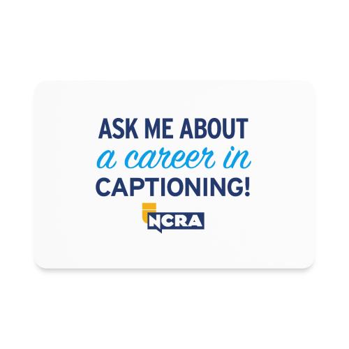 109 3 Store Ask me captioner - Rectangle Magnet