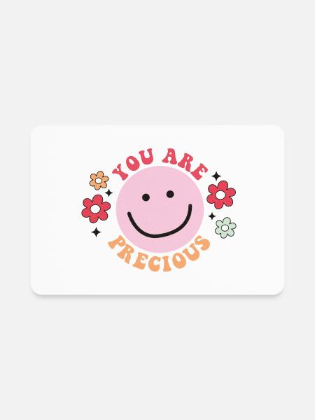 You Are Precious Smile - Rectangle Magnet - white - Front