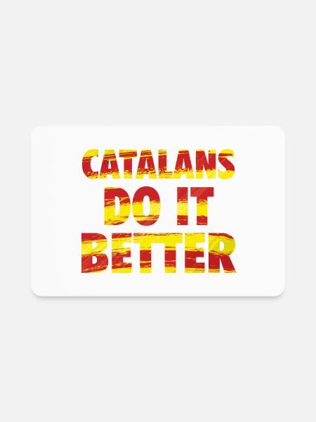 Catalans Do It Better Funny - Rectangle Magnet - white - Front