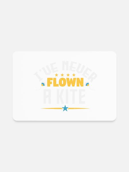 Kite I Am Never Flown A - Rectangle Magnet - white - Front