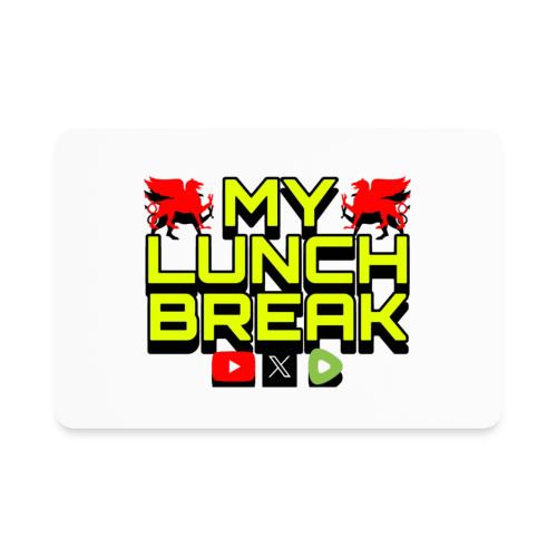 MY LUNCH BREAK 1 Nov 24 - Rectangle Magnet
