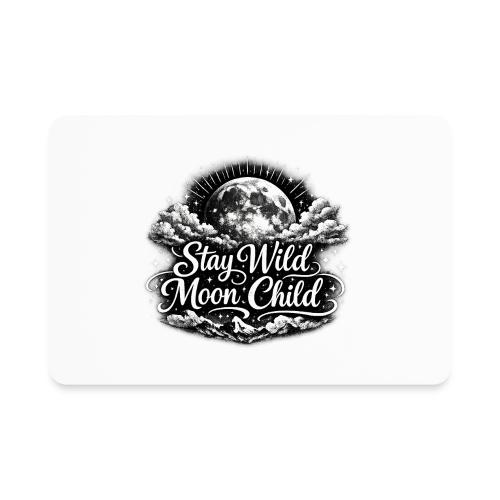 Stay Wild Moon Child - Rectangle Magnet