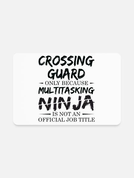 Ninja Crossing Guard - Rectangle Magnet - white - Front