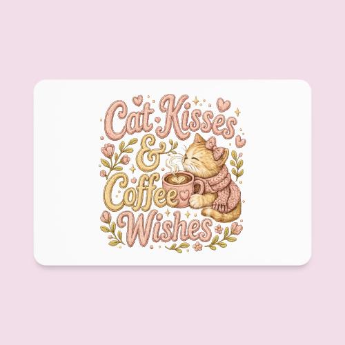 Cat Kisses & Coffee Wishes Faux Stitched - Rectangle Magnet