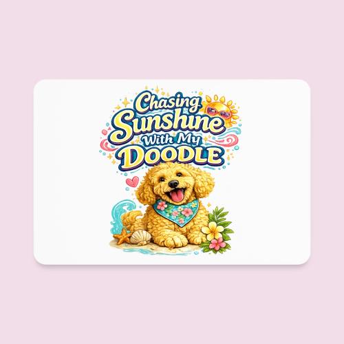 Chasing Sunshine With My Doodle - Rectangle Magnet