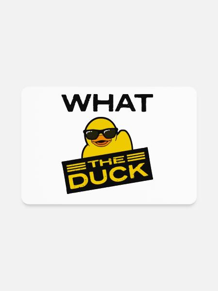 What the Duck, a Rubber Duck - Rectangle Magnet - white - Front