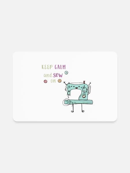 Keep Calm And Sew On - Rectangle Magnet - white - Front