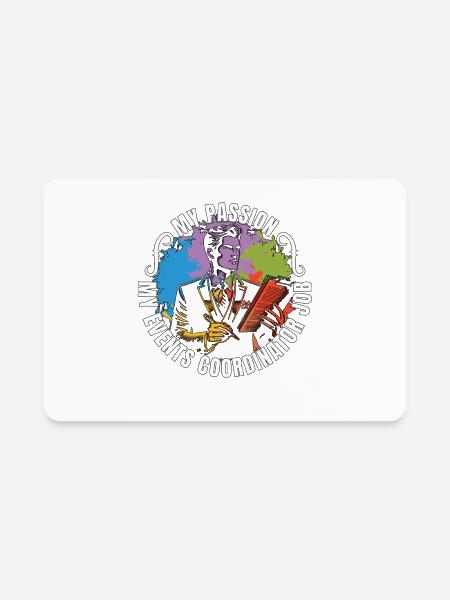Events Coordinator My Passion My Events Organizer - Rectangle Magnet - white - Front