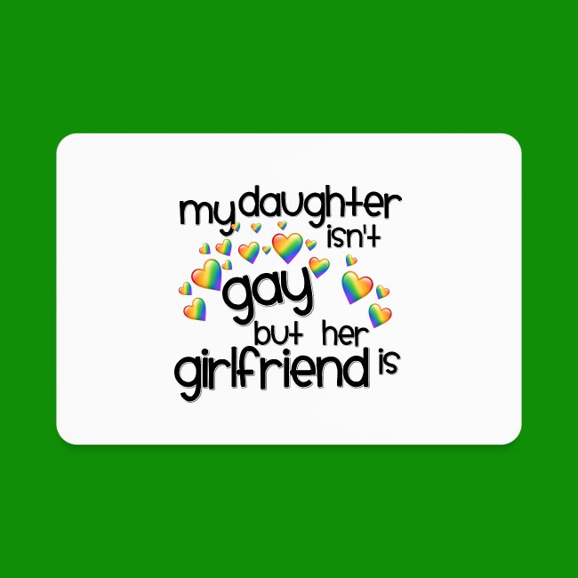 Daughters Girlfriend