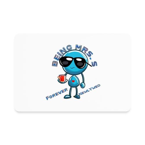 Being Mrs S Forever Newlywed - Rectangle Magnet