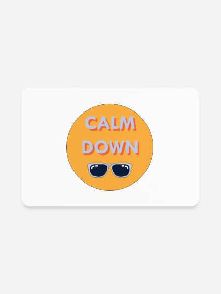 Calm Down - Rectangle Magnet - white - Front