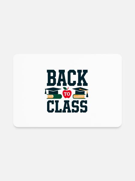 Back To Class T Shirt Trendy Comfortable Ideal - Rectangle Magnet - white - Front