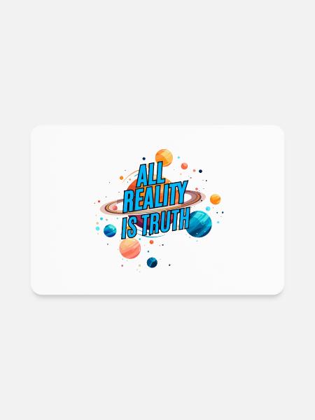 All Reality Is Truth - Rectangle Magnet - white - Front