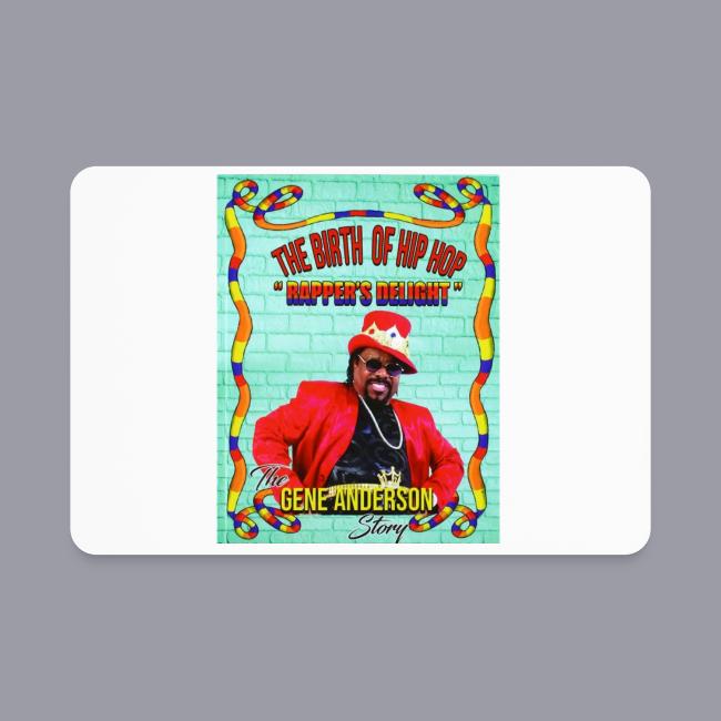 THE BIRTH OF HIP HOP RAPPER'S DELIGHT