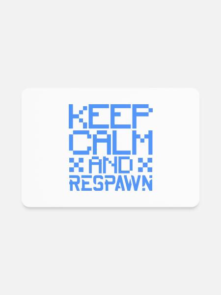 Keep Calm And Respawn - Rectangle Magnet - white - Front