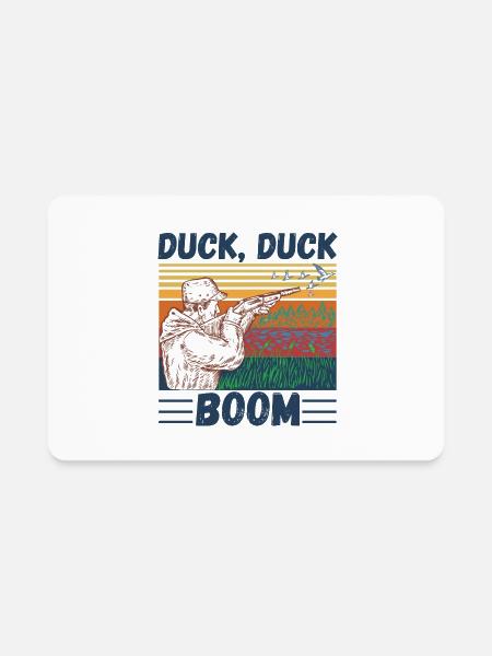 Duck Hunting Duck Duck Boom Funny Duck Hunter Gift - Rectangle Magnet - white - Front