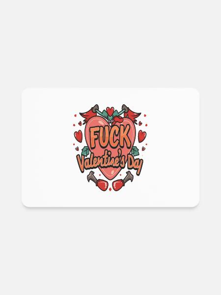 fuck valentines day - Rectangle Magnet - white - Front